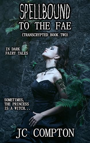 Spellbound to the Fae (TransCrypted Book 2)