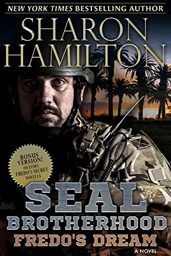 Fredo's Dream: SEAL Brotherhood: Fredo's Secret and Fredo's Dream