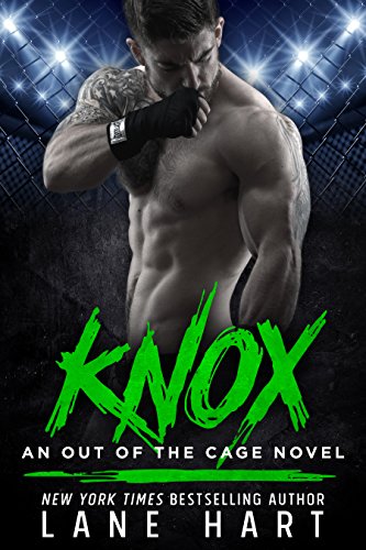 Knox (An Out of the Cage Novel Book 3)