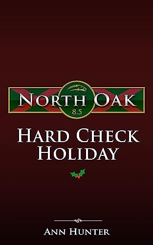 Hard Check Holiday: North Oak Christmas Special
