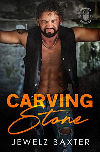 Carving Stone (Silent Chains MC)