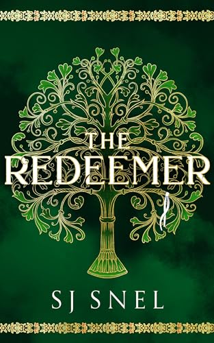 The Redeemer: The Story of Sir Richard (The Hidden Truths Saga)