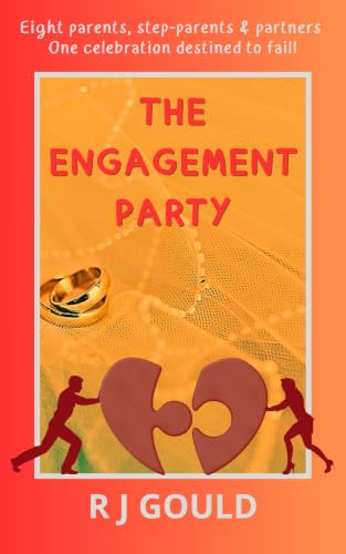 The Engagement Party: A hilarious family satire