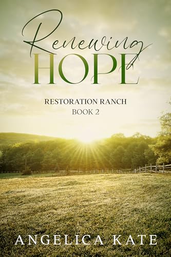 Renewing Hope (Restoration Ranch t. 14) (French Edition)