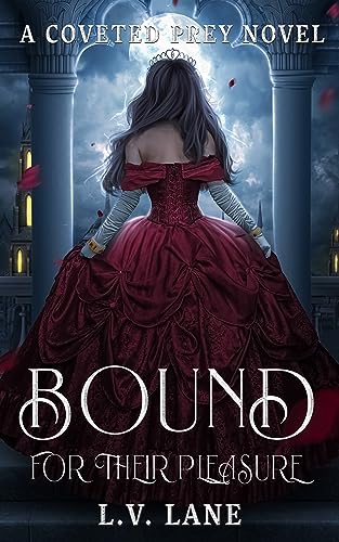 Bound for Their Pleasure: A fantasy barbarian romance (Coveted Prey Book 17)