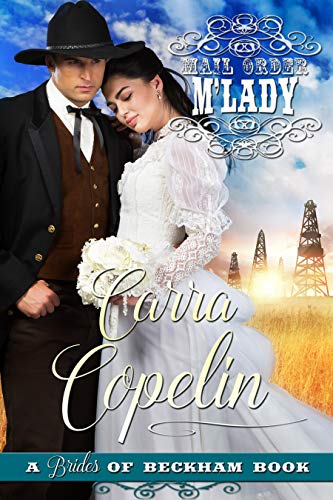 Mail Order M'Lady (Brides of Beckham)
