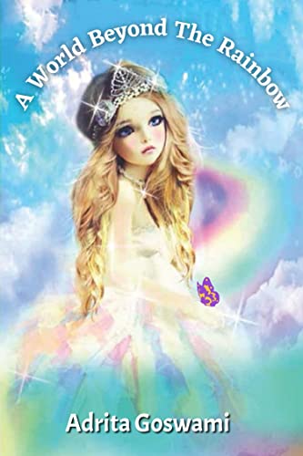 A World Beyond The Rainbow
