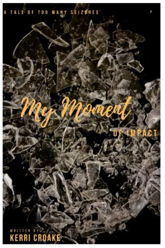 My Moment of Impact: A Journey with Epilepsy