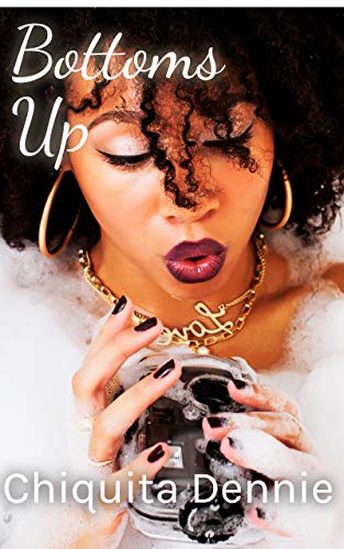 Bottoms Up ( A Heart of Stone Short Story): Heart of Stone Book 3.5