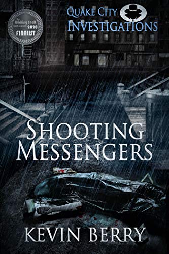 Shooting Messengers (Quake City Investigations)