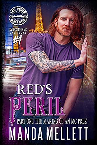 Red's Peril Part 1: The making of an MC Prez (Satan's Devils MC Vegas Chapter)