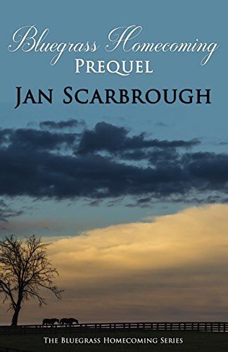 Prequel: Bluegrass Homecoming: Book 1