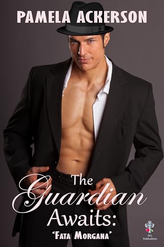 The Guardian Awaits: Fata Morgana