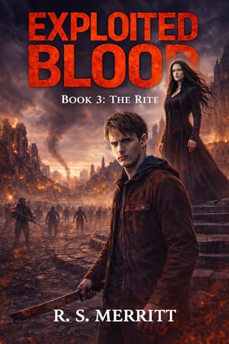 Exploited Blood: Book 3: The Rite