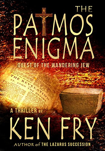 The Patmos Enigma: Quest of The Wandering Jew