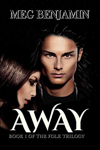 Away (The Folk Trilogy  Book 1)