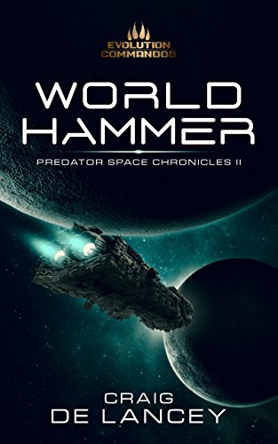 World Hammer (Predator Space Chronicles Book 2)