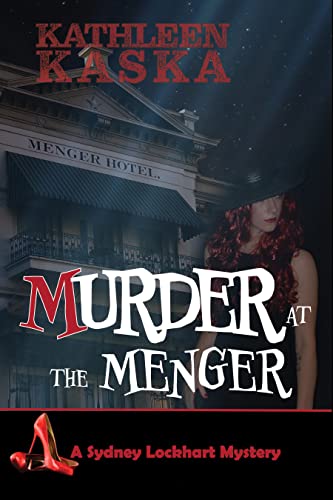 Murder at the Menger (The Sydney Lockhart Mystery Series Book 5)