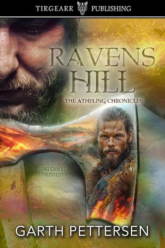 Ravens Hill: The Atheling Chronicles, #5