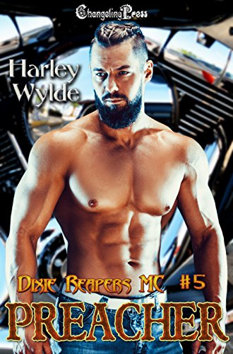 Preacher (Dixie Reapers MC 5)