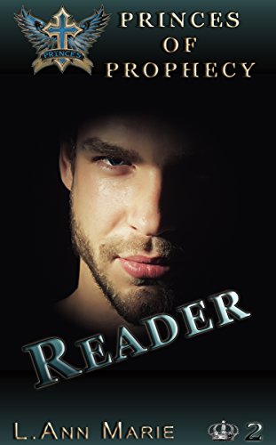 Reader: Book Two (Princes of Prophecy 2)