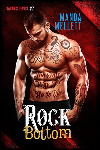 Rock Bottom: Satan's Devils MC #7