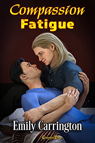 Compassion Fatigue (Marisburg Chronicles 1)