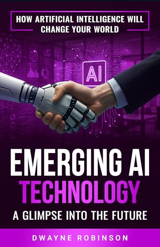 Emerging AI Technology: A GLIMPSE INTO THE FUTURE