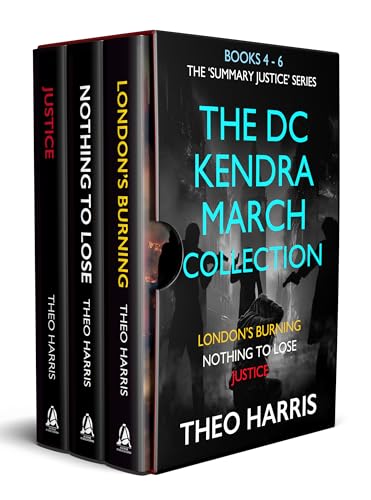 The DC Kendra March Collection: Books 4 â€“ 6: British Crime Thrillers (Boxset 2)