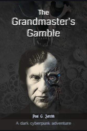 The Grandmaster's Gamble (The Nightwyrms' Resurgence Book 1)