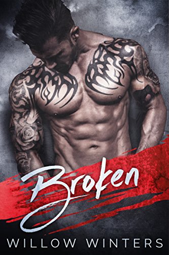 Broken: A Dark Romance