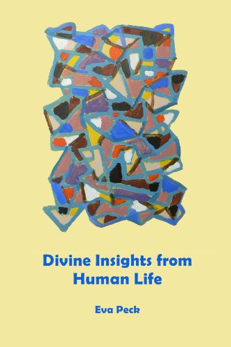 Divine Insights from Human Life