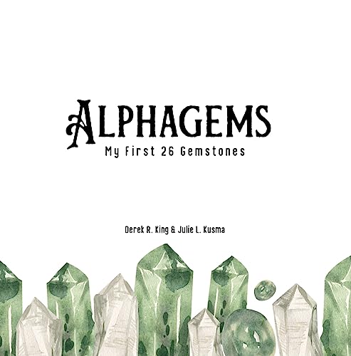 Alphagems: My First 26 Gemstones