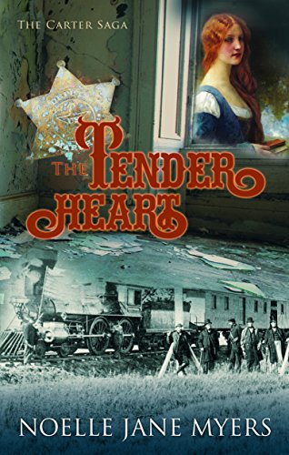 The Tender Heart (The Carter Saga Book 1)