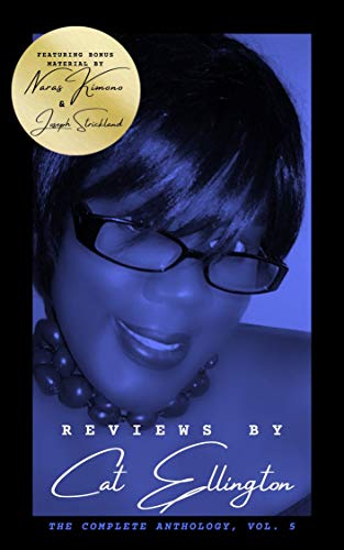Reviews by Cat Ellington: The Complete Anthology, Vol. 5