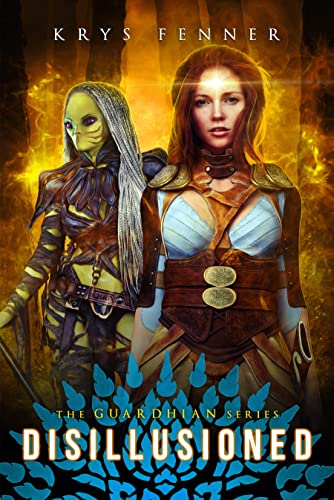 Disillusioned (The Guardhian Series Book 2)