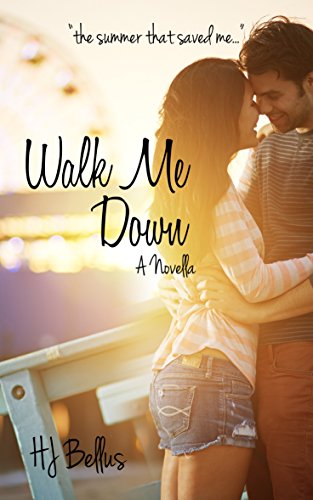Walk Me Down (Walk series Book 1)