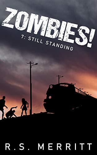 Zombies!: Book 7: Still Standing
