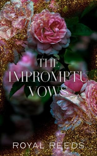 The Impromptu Vows: Erotic Romance