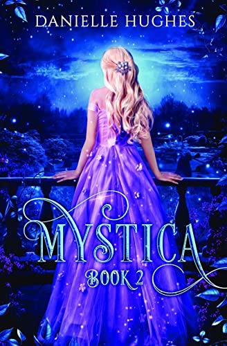 Mystica: Book 2