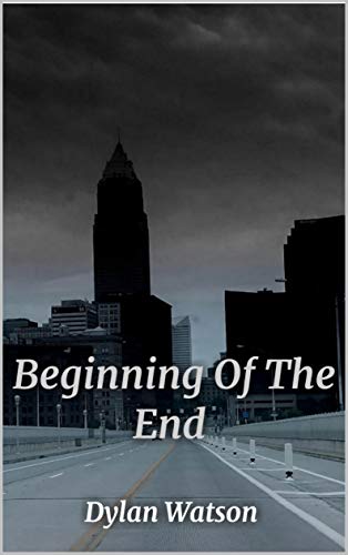 Beginning Of The End