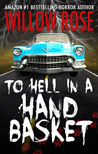 To Hell in a Handbasket