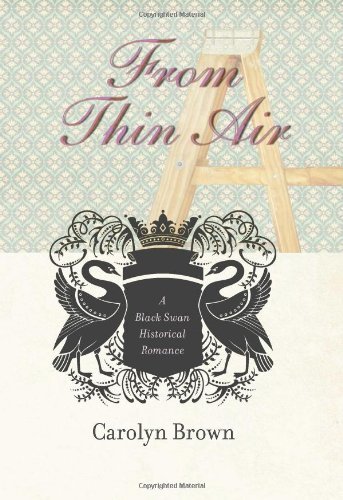 From Thin Air (Black Swan Historical Romance)