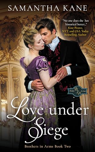Love Under Siege (Brothers in Arms Book 2)