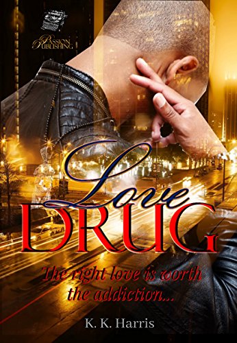 Love Drug (The Crew, #1)