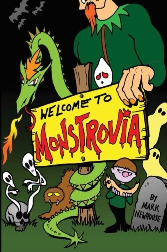 Welcome to Monstrovia (Tales of Monstrovia) (Volume 1)