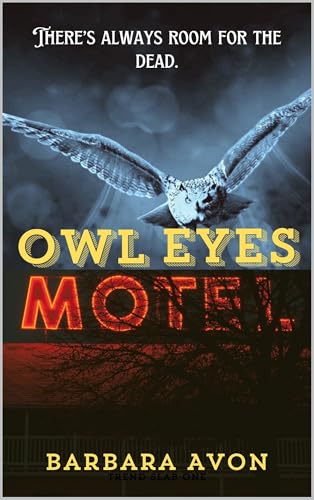 Owl Eyes Motel