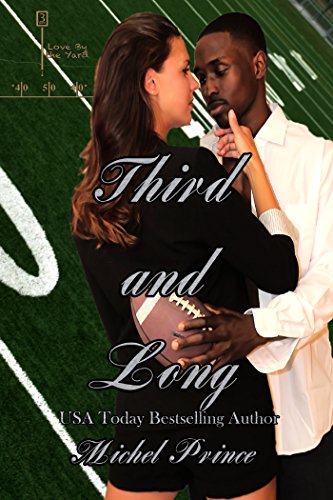 Third and Long (Love by the Yard Book 3)