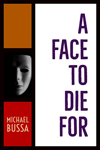 A Face to Die For