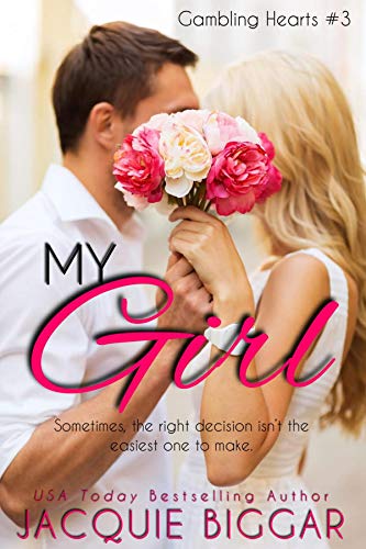My Girl: Gambling Hearts- Book 3